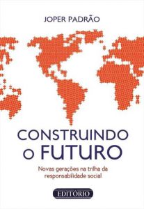 Construindo o futuro