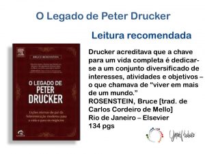 Este livro mostra a herança que Drucker nos deixou e é de importância vital para todos os líderes, ou melhor, para todo o mundo.