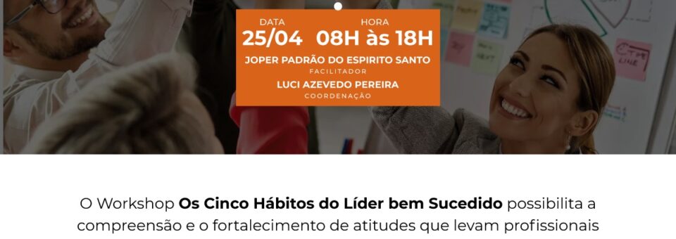 Os 5 Hábitos do Líder Bem Sucedido
